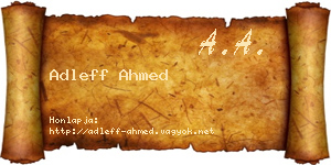 Adleff Ahmed névjegykártya